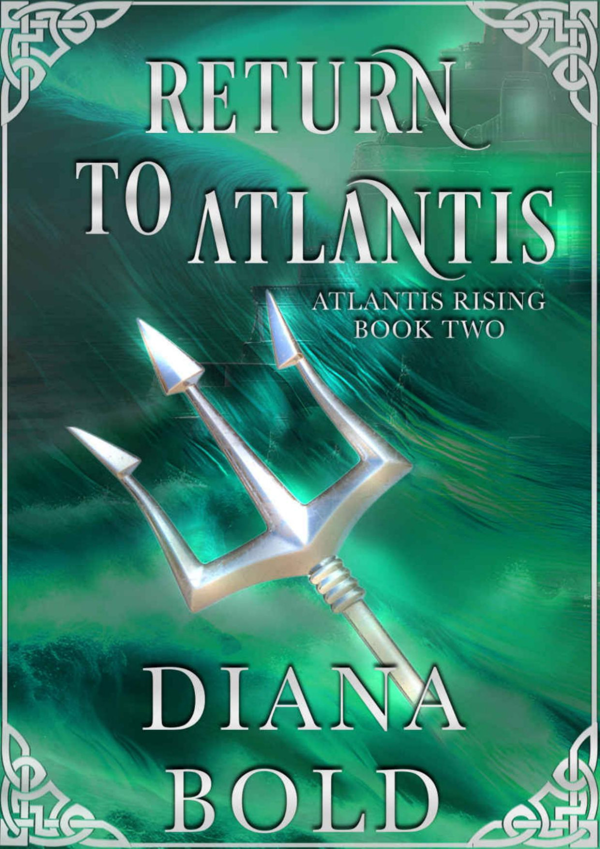 Return To Atlantis Atlantis Rising 2 Bold Diana
