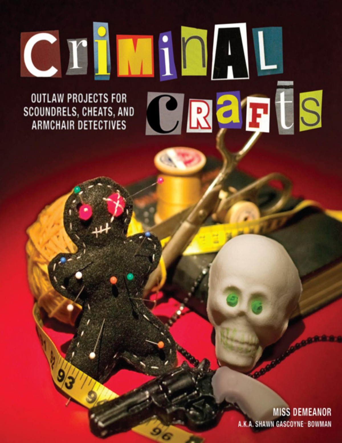 Criminal Crafts Shawn Bowman