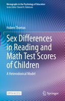 Sex Differences In Reading And Math Test Scores Of Children A Heterodoxical Model Hoben Thomas