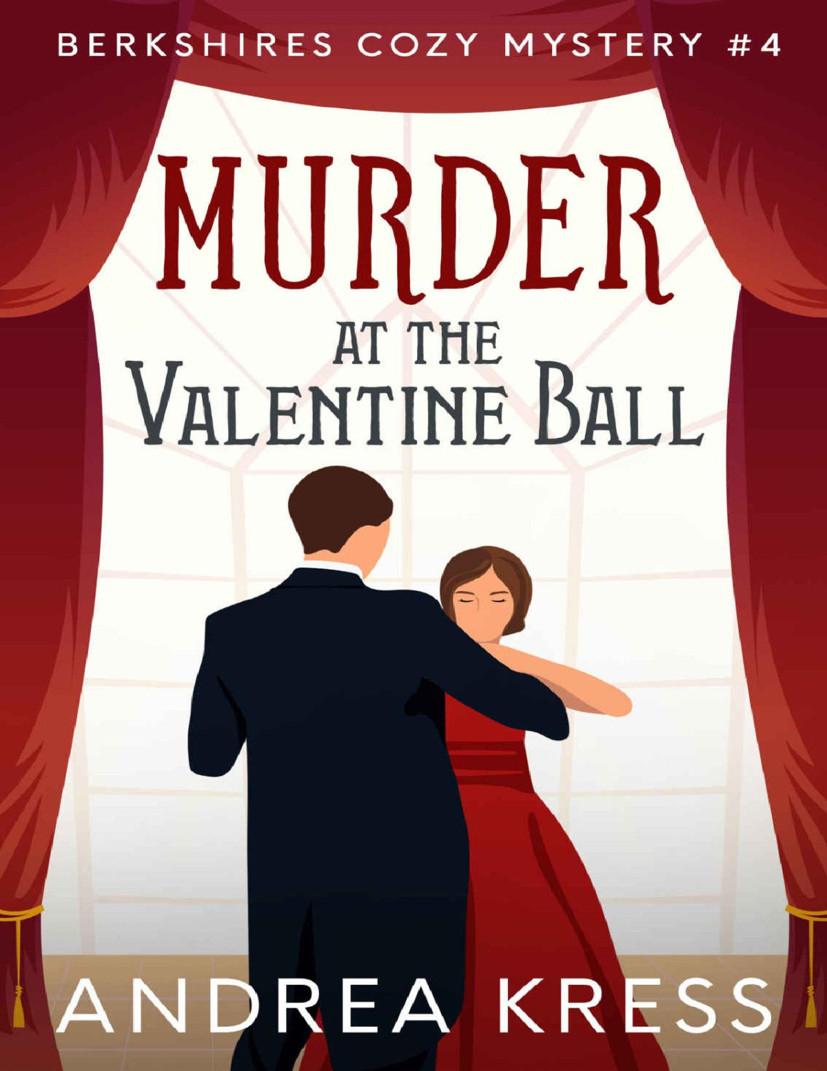 Murder At The Valentine Ball Andrea Kress