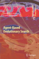 Agentbased Evolutionary Search Ruhul A Sarker Tapabrata Ray