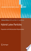 Hybrid Latex Particles Preparation With Miniemulsion Polymerization Alex M Van Herk