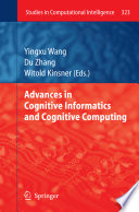 Advances In Cognitive Informatics And Cognitive Computing Yingxu Wang
