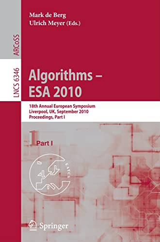 Algorithms Esa 2010 16th Annual European Symposium Liverpool Uk September 2010 Proceedings Part I Mark De Berg
