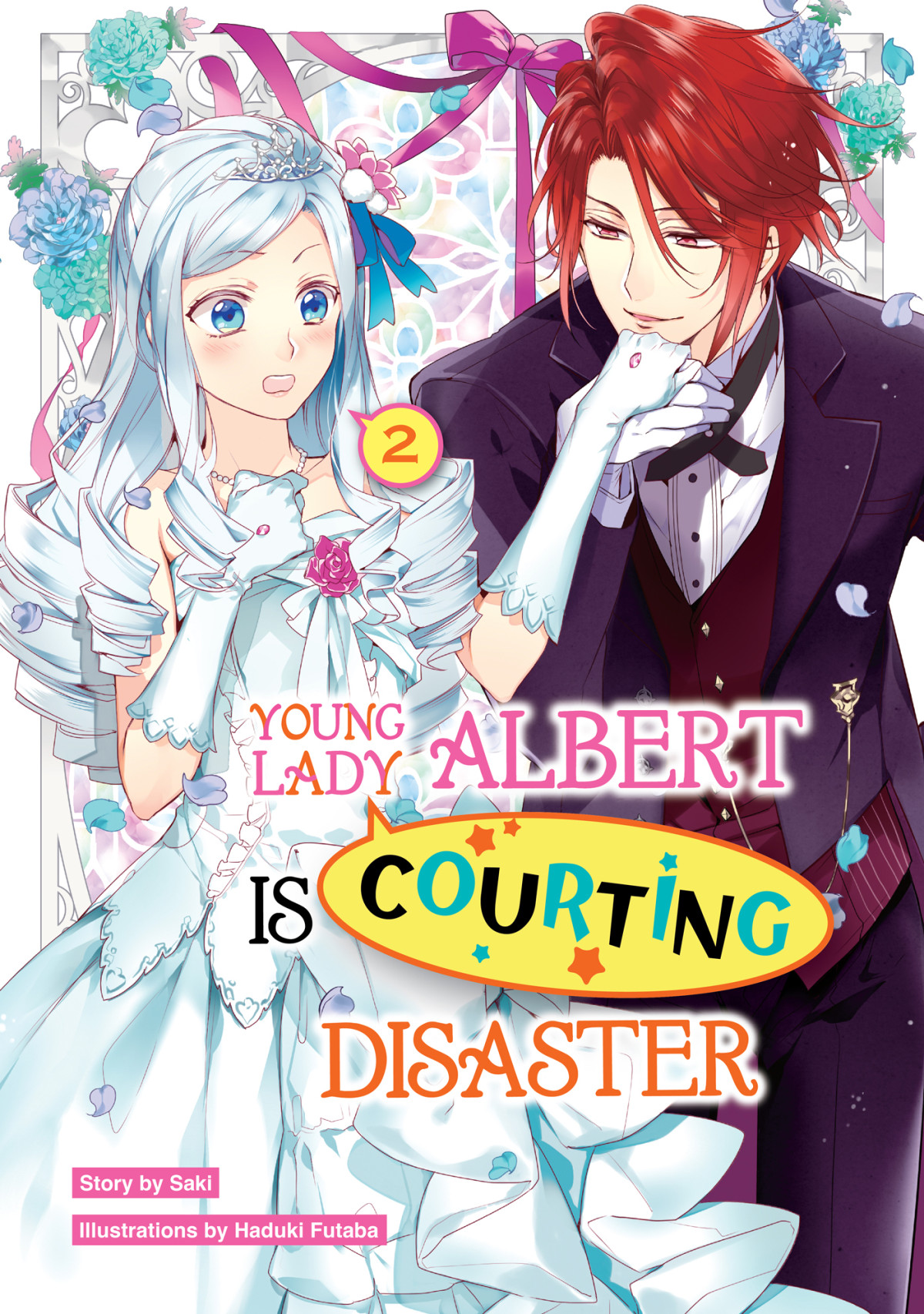 Young Lady Albert Is Courting Disaster Volume 2 Saki