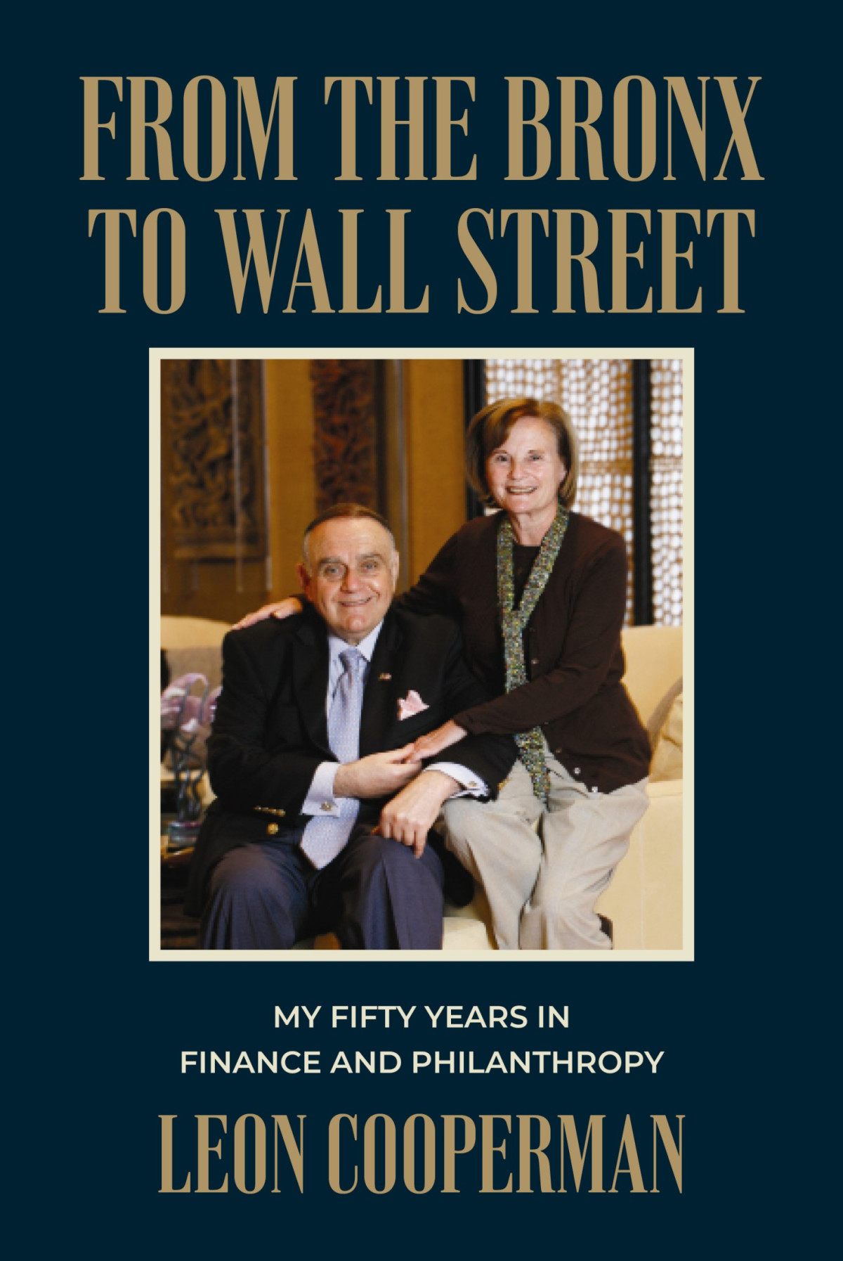 From The Bronx To Wall Street Leon Cooperman