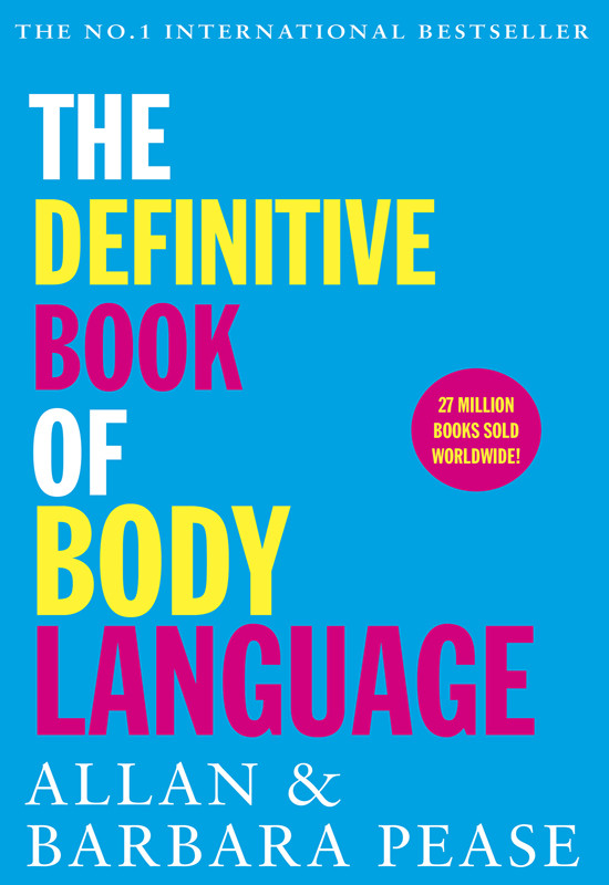 The Definitive Book Of Body Language Allan Pease Barbara Pease