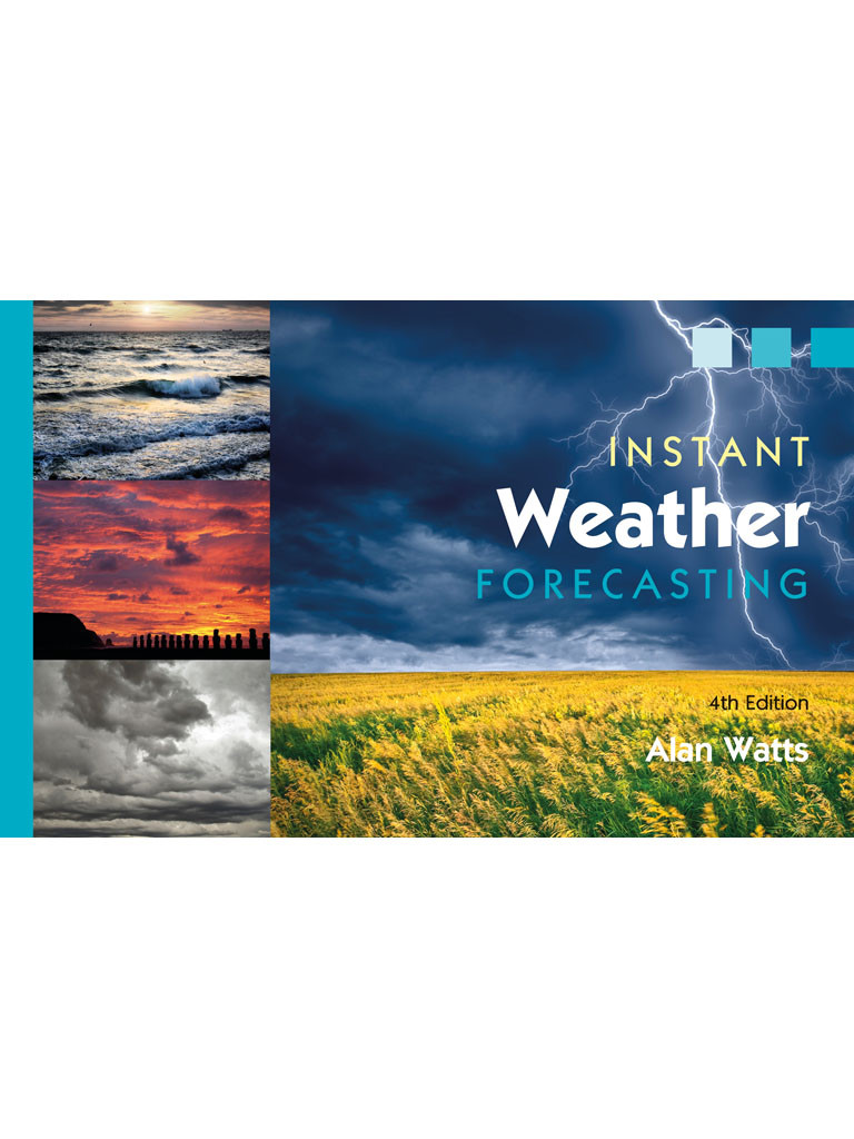 Instant Weather Forecasting 4th Edition Alan Watts