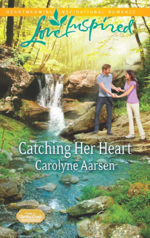 Catching Her Heart Carolyne Aarsen