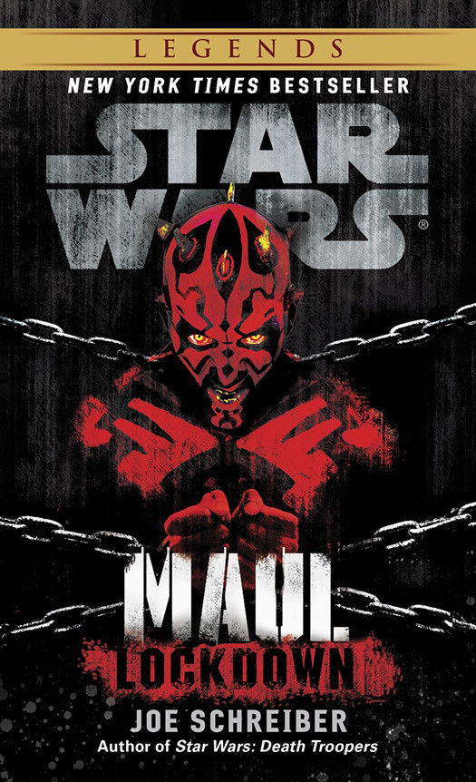 Lockdown Star Wars Legends Maul Joe Schreiber