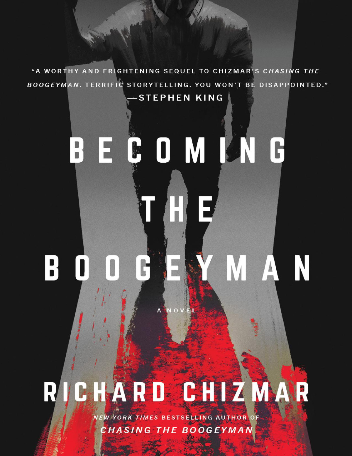 Becoming The Boogeyman Richard Chizmar
