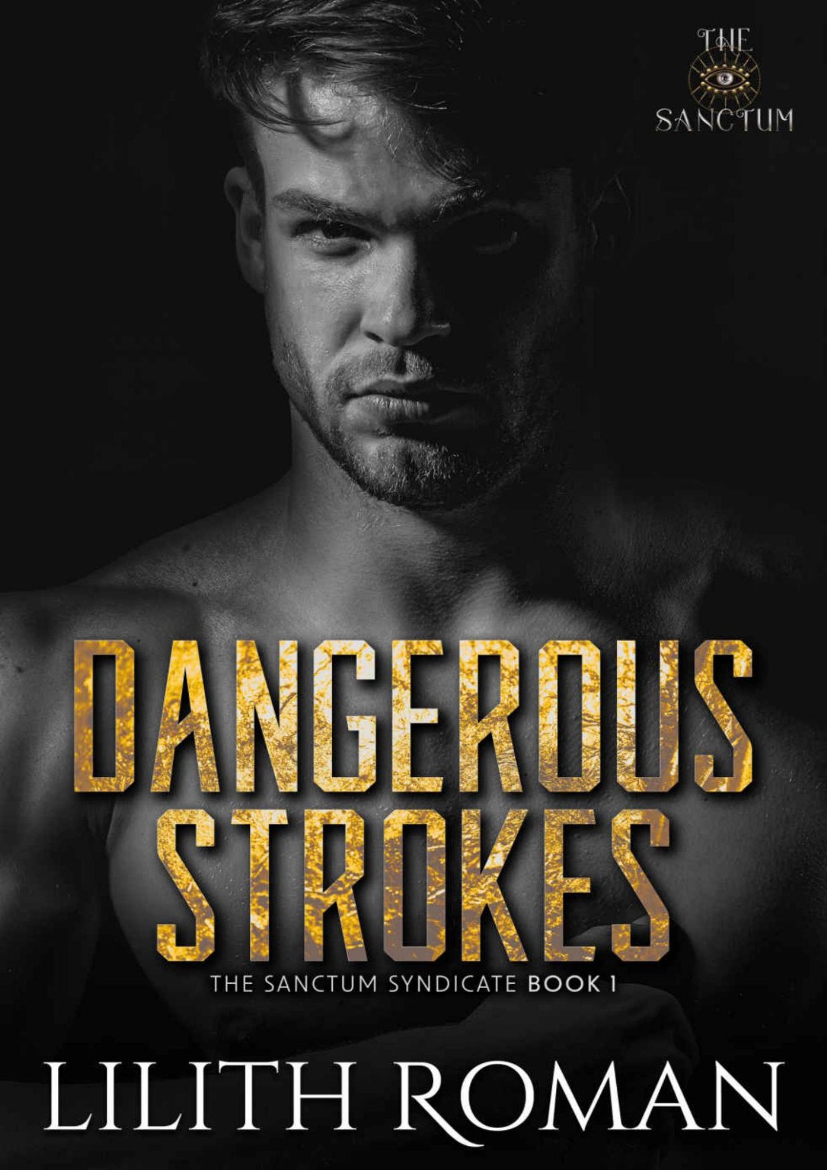 Dangerous Strokes Lilith Roman