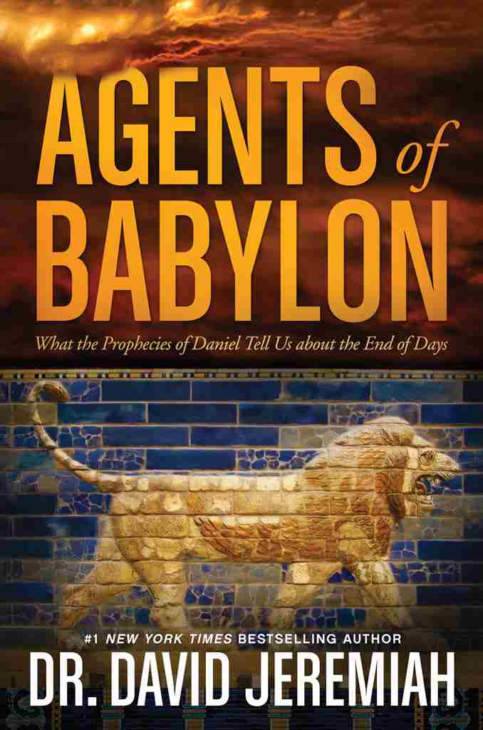 Agents Of Babylon David Jeremiah