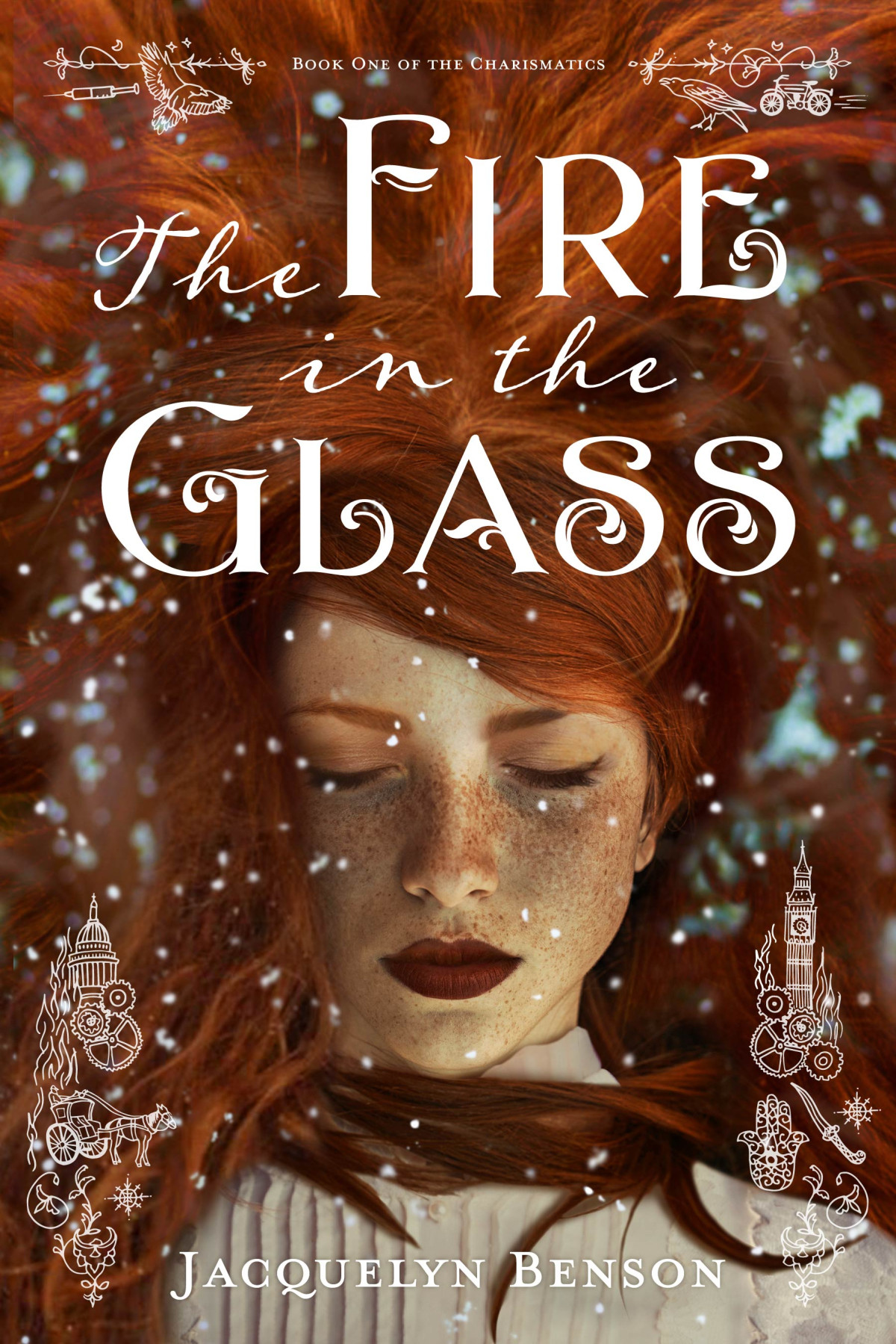 The Fire In The Glass Jacquelyn Benson