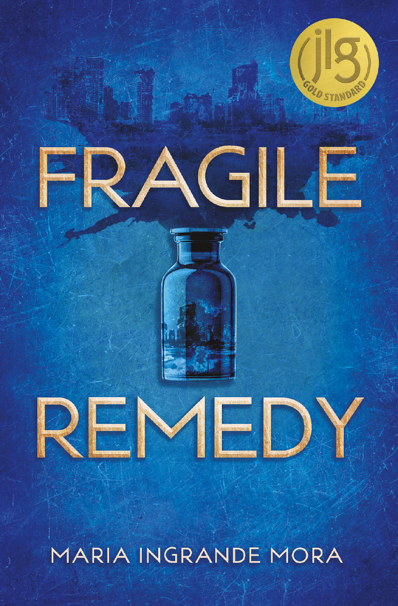 Fragile Remedy Maria Ingrande Mora