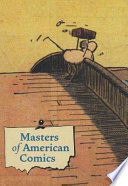 Masters Of American Comics John Carlin Paul Karasik Brian Walker