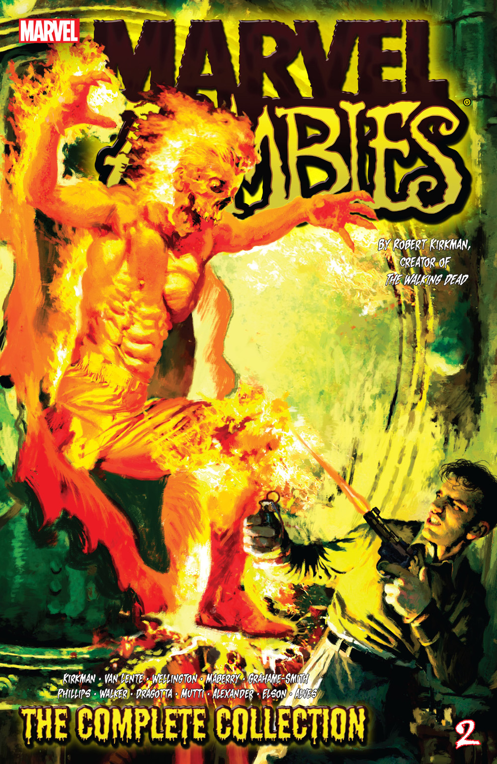 Marvel Zombies The Complete Collection Robert Kirkman Fred Van Lente