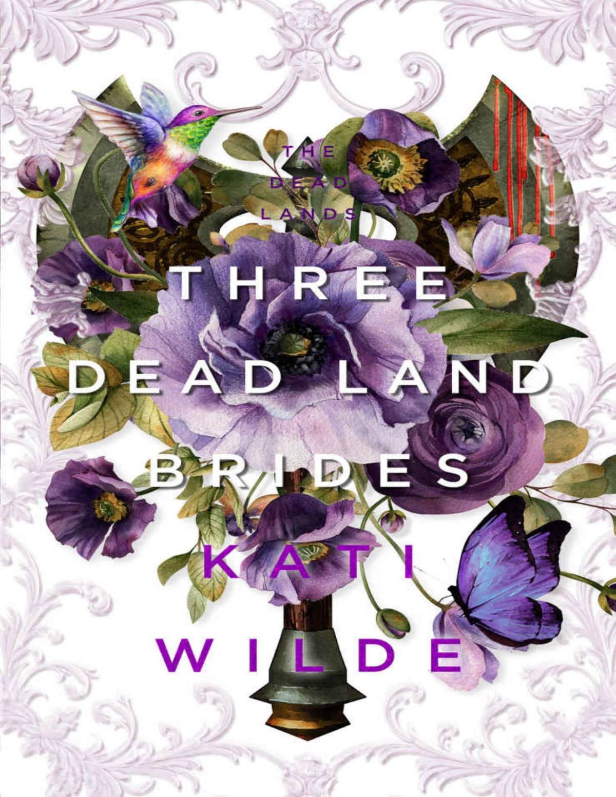 Three Dead Land Brides The Dead Lands Kati Wilde