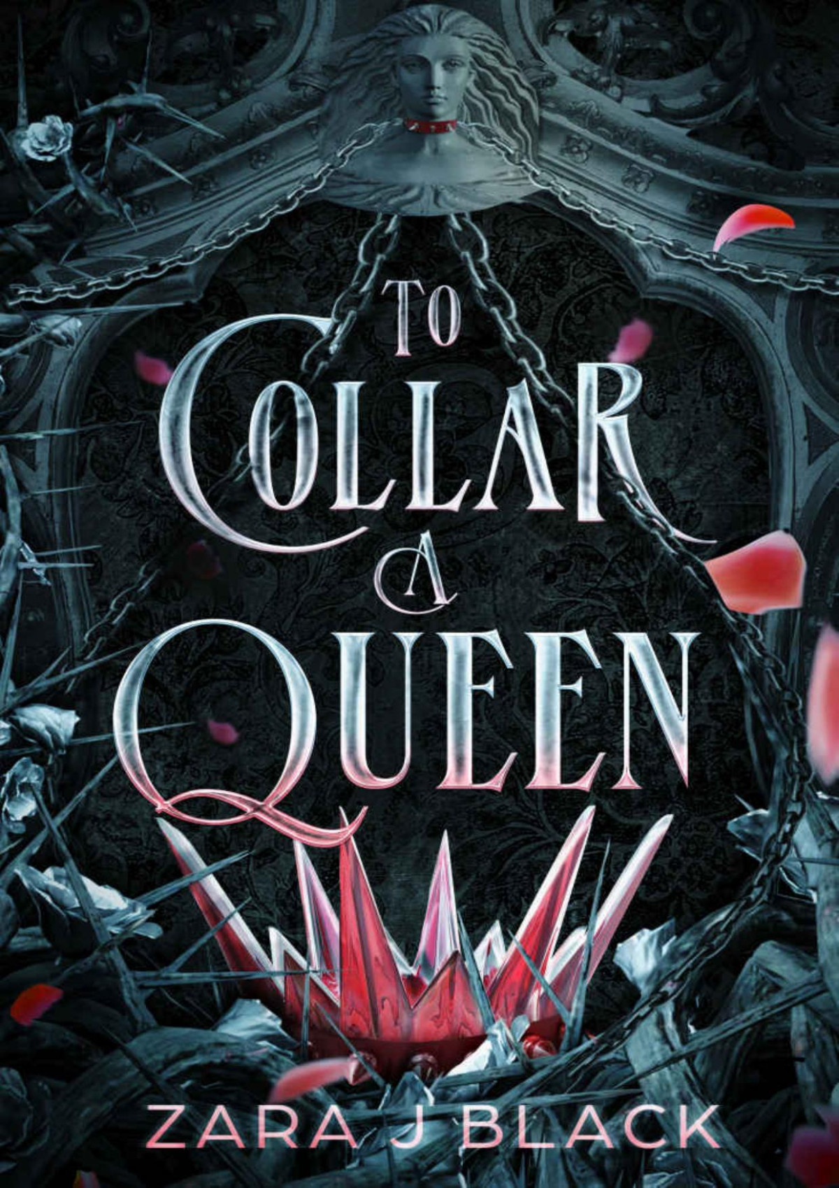To Collar A Queen Zara J Black
