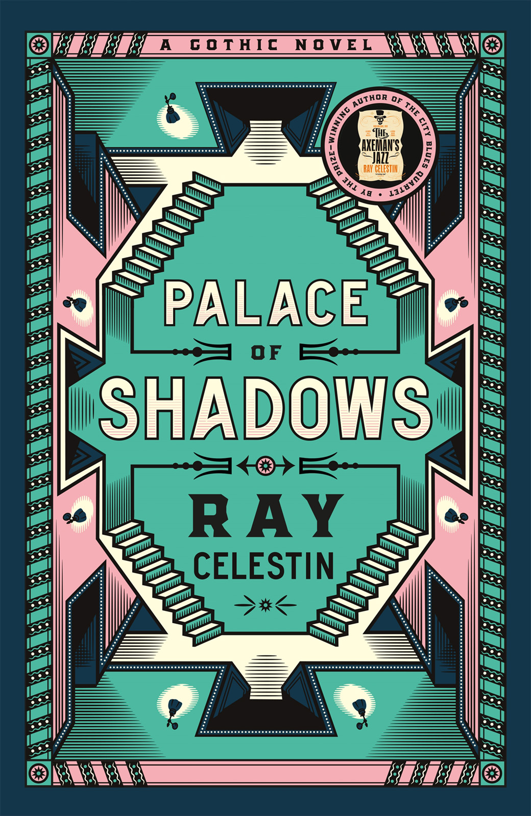 Palace Of Shadows Ray Celestin