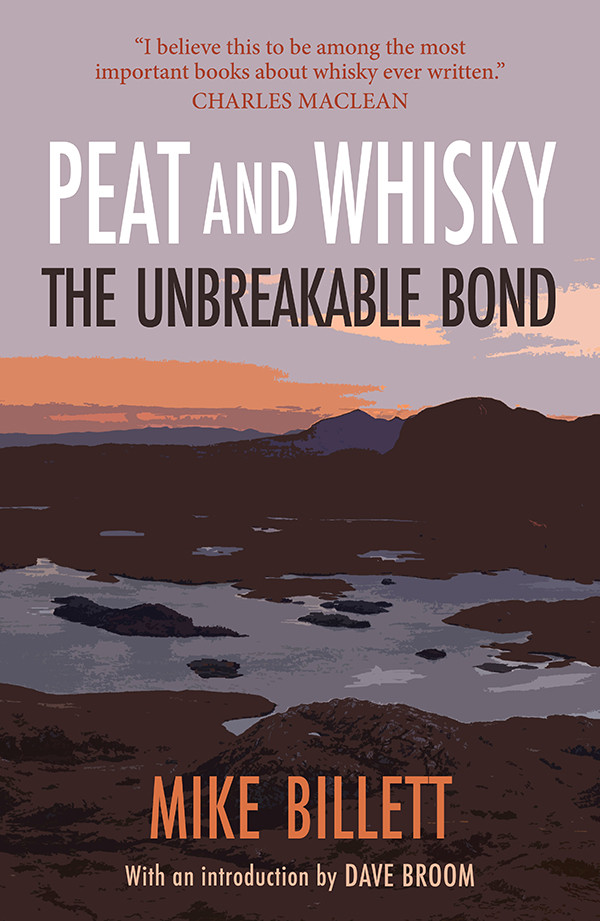 Peat And Whisky Mike Billett