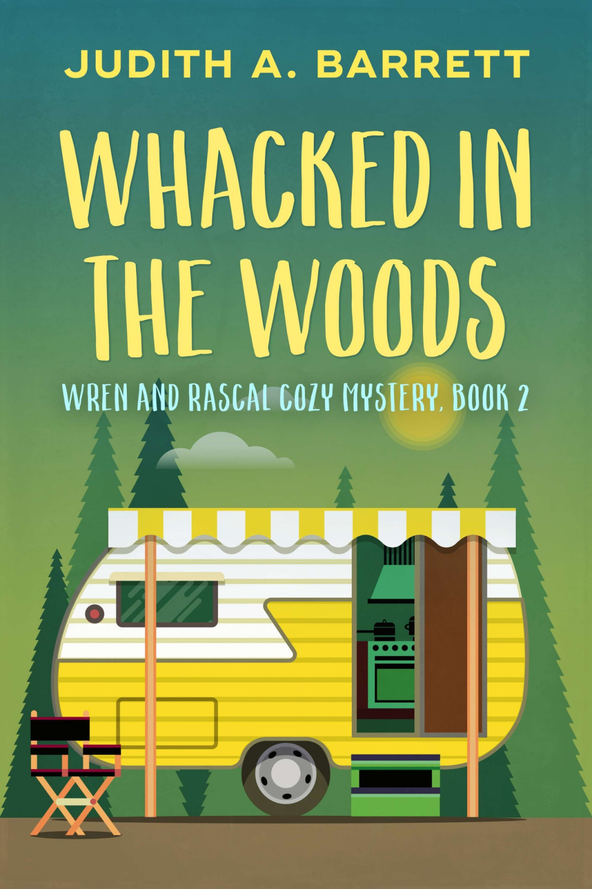 Whacked In The Woods Judith A Barrett