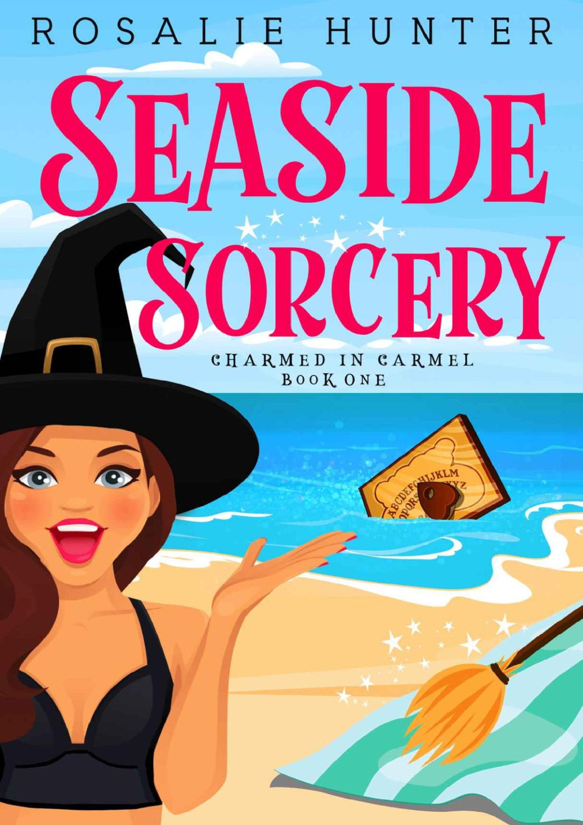 Seaside Sorcery Charmed In Carmel 1 Rosalie Hunter
