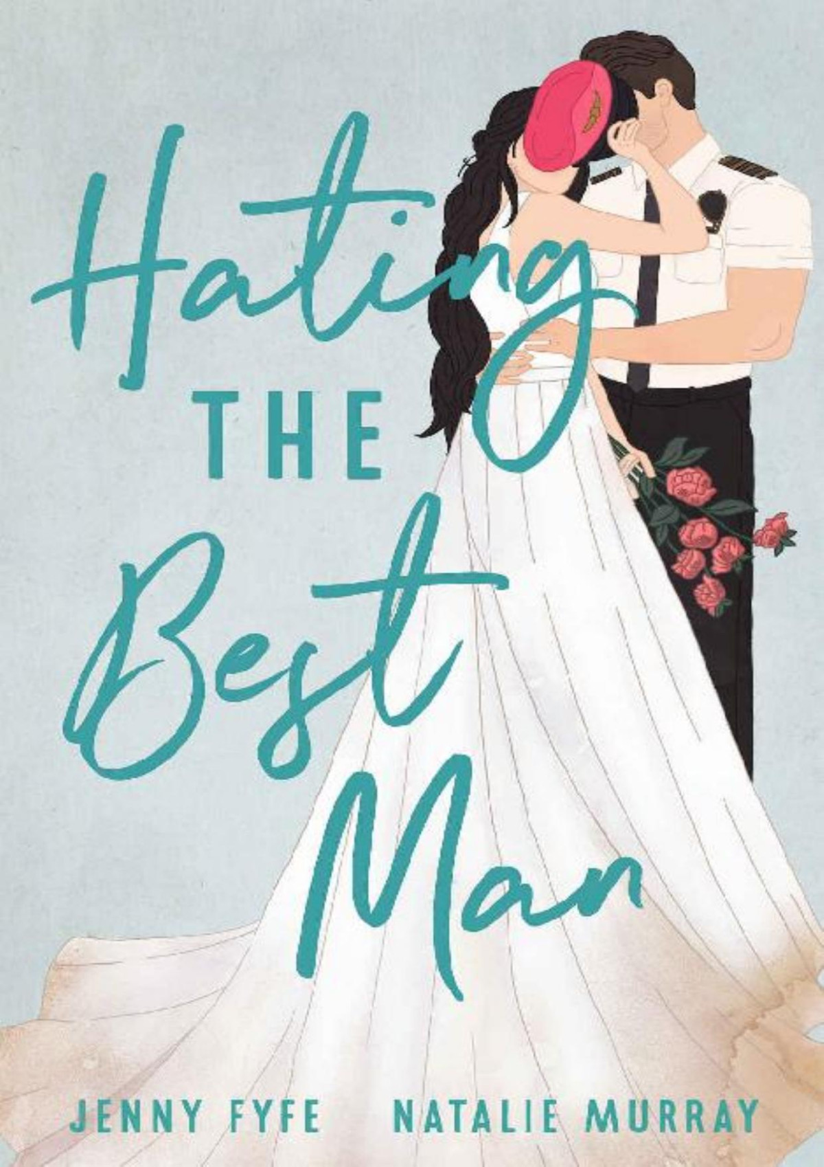 Hating The Best Man A Small Town Second Chance Romance Jenny Fyfe Natalie Murray