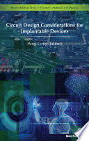 Circuit Design Considerations For Implantable Devices 1st Edition Peng Cong
