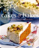 Cakes And Bakes From My Mothers Kitchen Linda Collister
