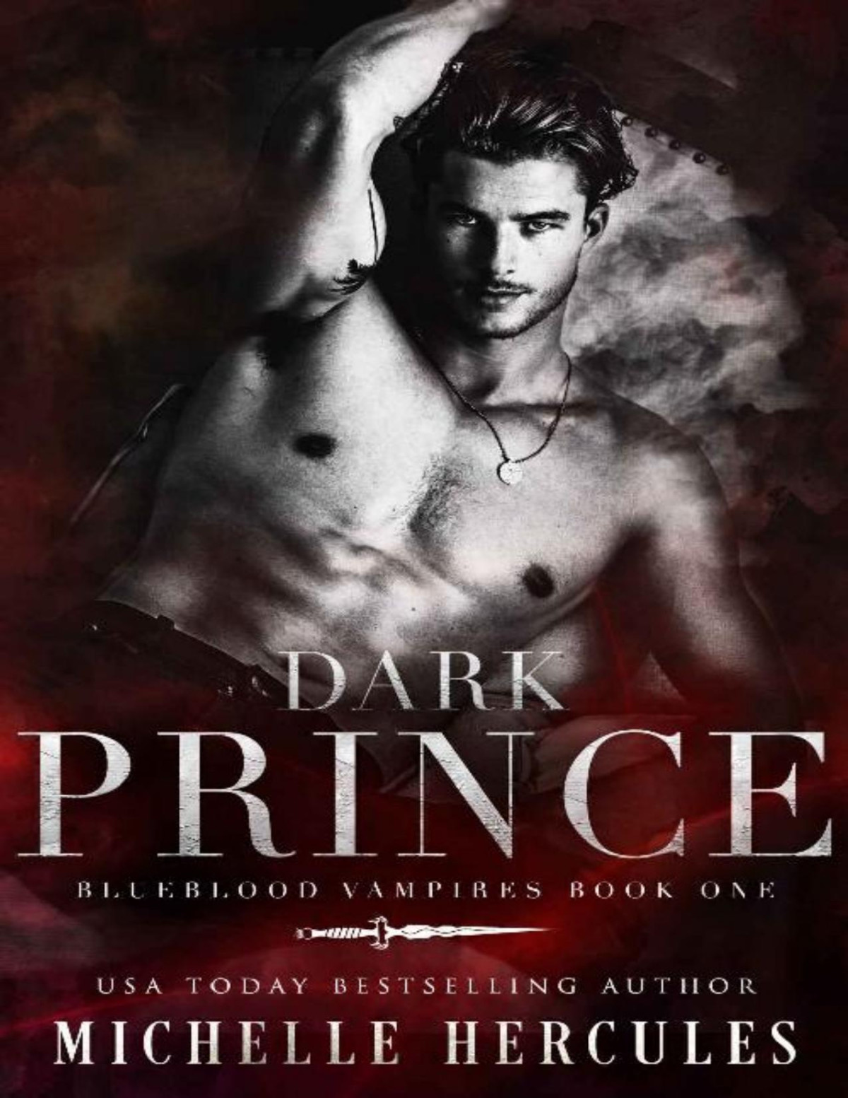 Dark Prince A Vampire Paranormal Romance Blueblood Vampires Book 1 Michelle Hercules
