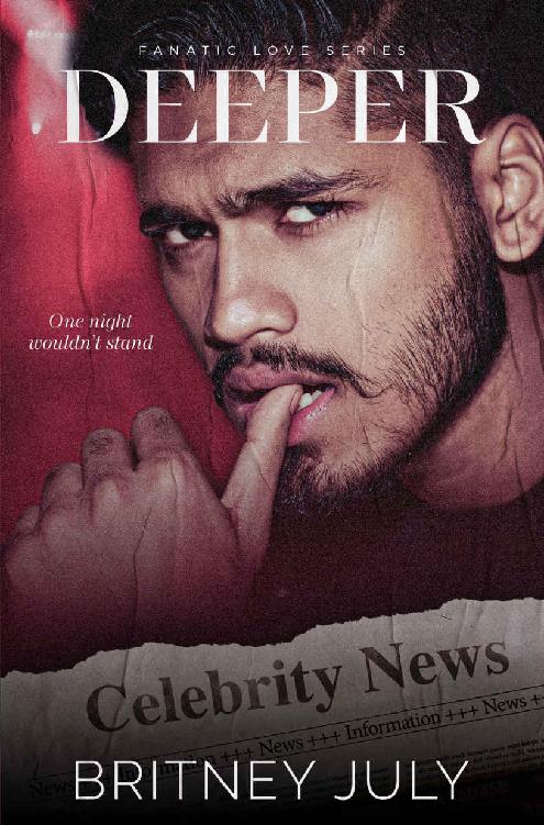 Deeper Fanatic Love Book 1 Britney July