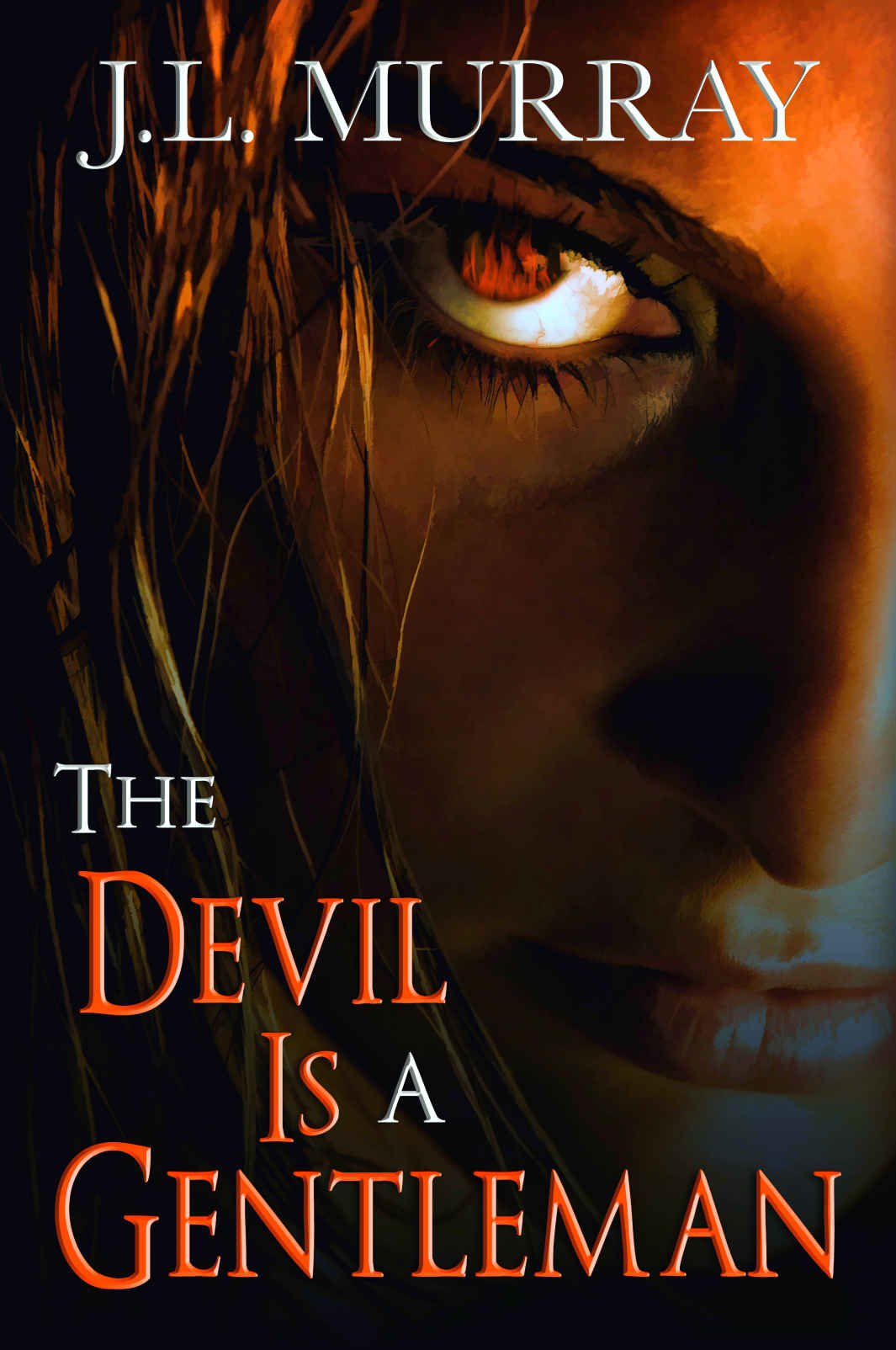 The Devil Is A Gentleman J L Murray