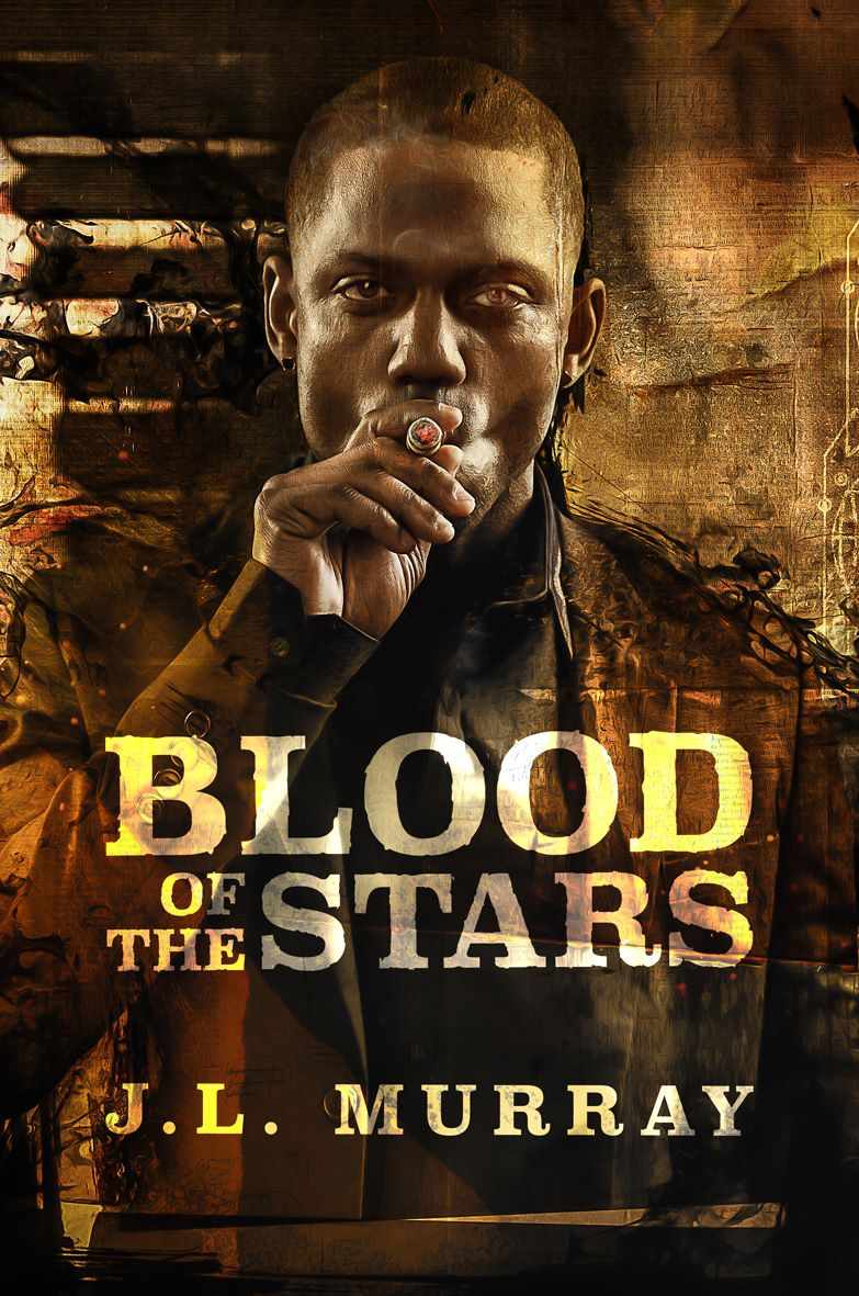 Blood Of The Stars J L Murray