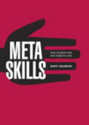 Metaskills Five Talents For The Robotic Age Meta Skills Marty Neumeier