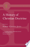 A History Of Christian Doctrine Hubert Cunliffejones