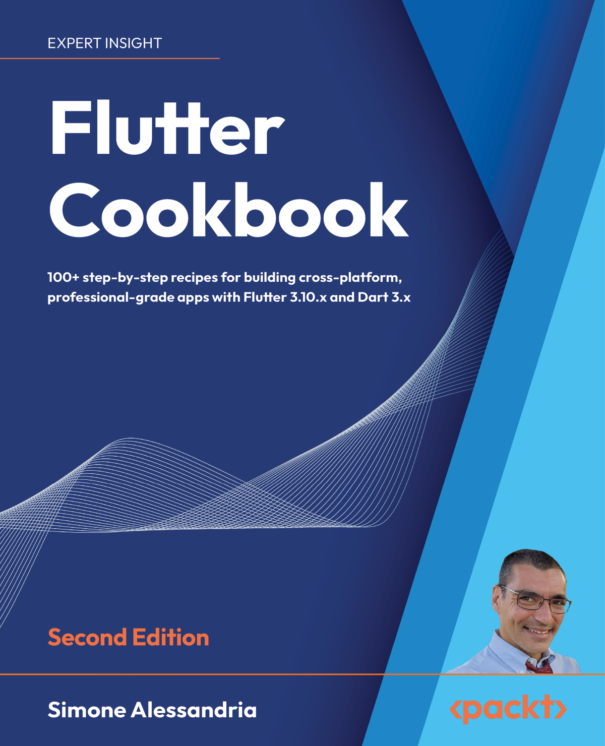 Flutter Cookbook 100 Stepbystep Recipes For Building Crossplatform Professionalgrade Apps With Flutter 310x Second Edition 2nd Edition Simone Alessandria