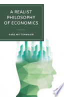 A Realist Philosophy Of Economics Karl Mittermaier