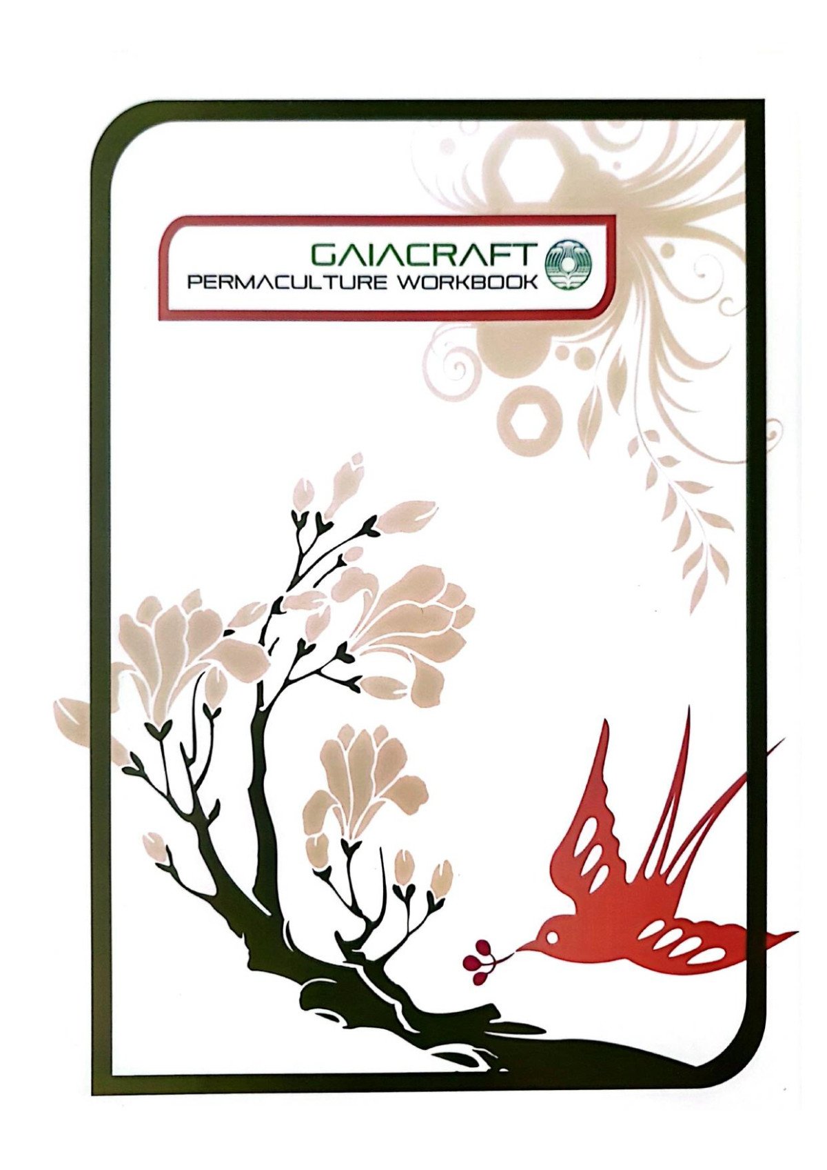 Permaculture Workbook 30 Gaiacraft