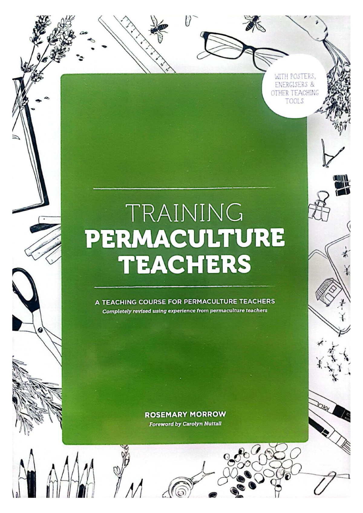 Training Permaculture Teachers Rosemary Morrow