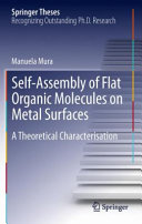 Selfassembly Of Flat Organic Molecules On Metal Surfaces A Theoretical Characterisation Manuela Mura