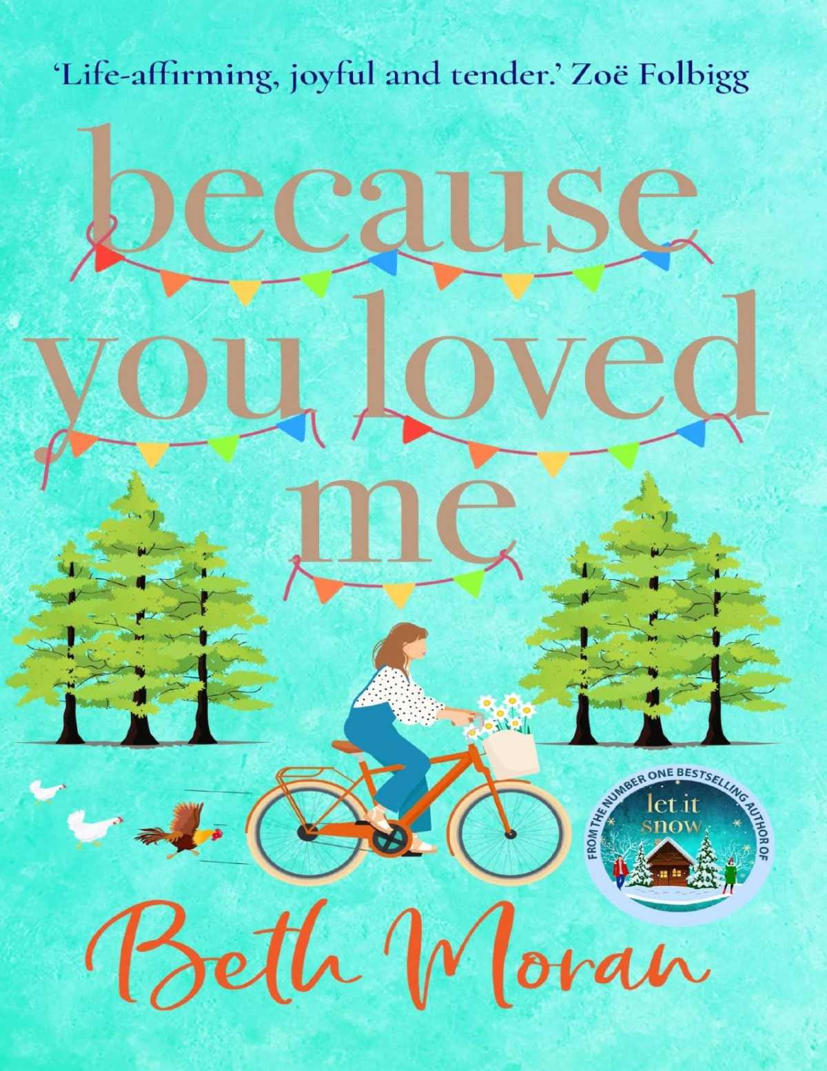 Because You Loved Me Beth Moran