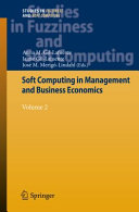Soft Computing In Management And Business Economics Volume 2 Anna M Gillafuente
