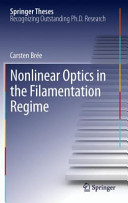 Nonlinear Optics In The Filamentation Regime Carsten Bre