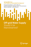 Offgrid Water Supply Should It Be Mainstreamed Pawan K Sachdeva