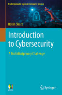 Introduction To Cybersecurity A Multidisciplinary Challenge Robin Sharp