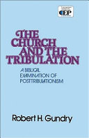 Church And The Tribulation Robert H Gundry
