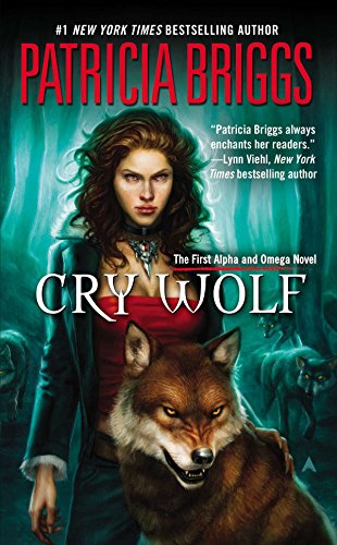 Cry Wolf Alpha Omega 01 Patricia Briggs