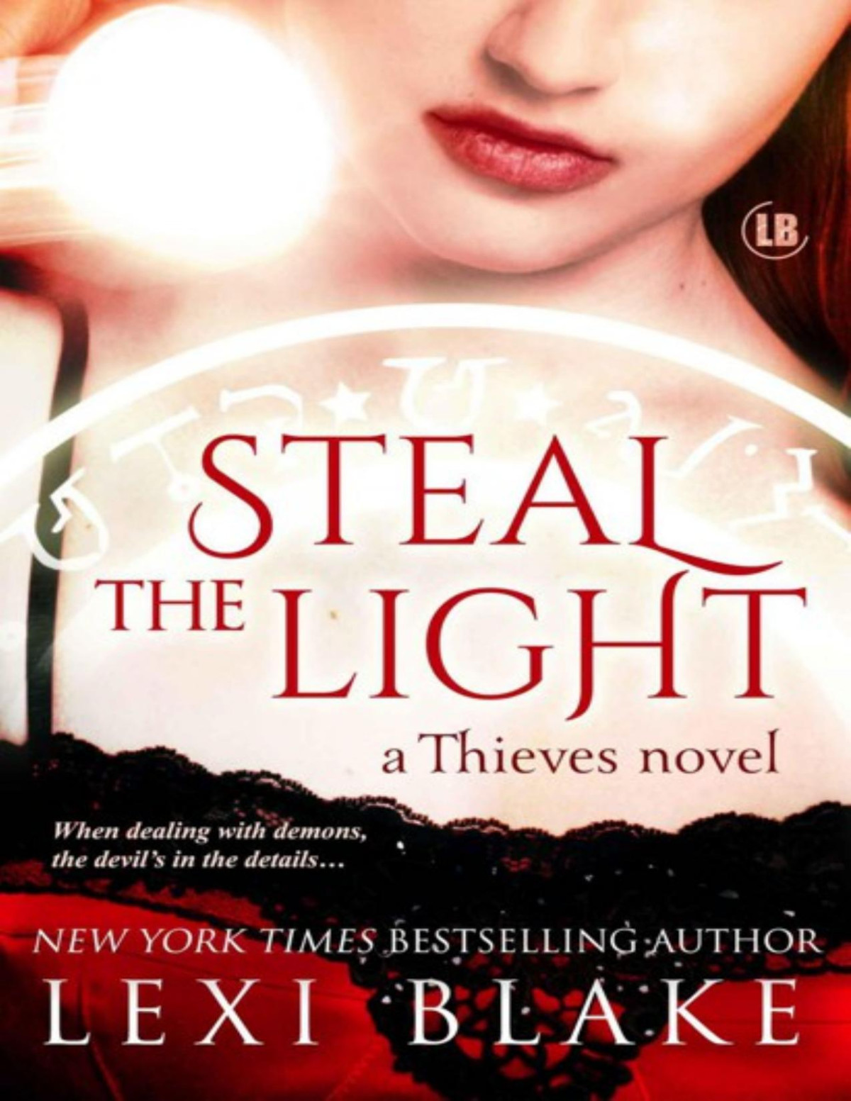 Steal The Light Thieves Blake Lexi