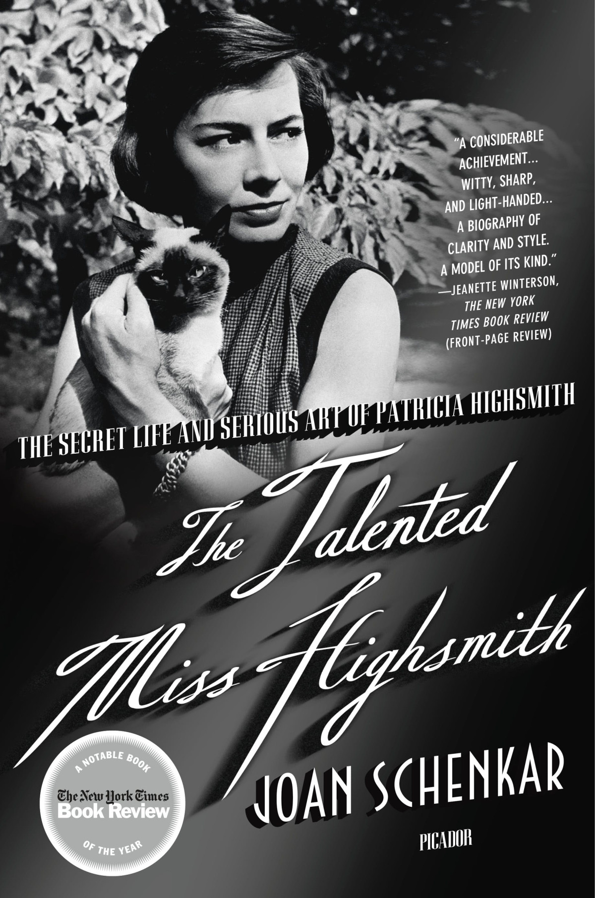 The Talented Miss Highsmith Joan Schenkar
